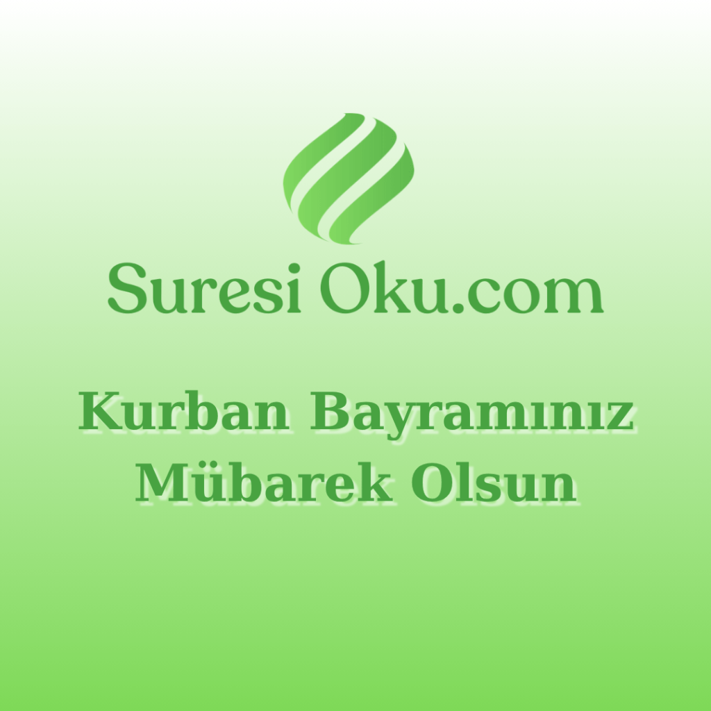 Kurban Duası ve Kurban Bayramı Duası Oku